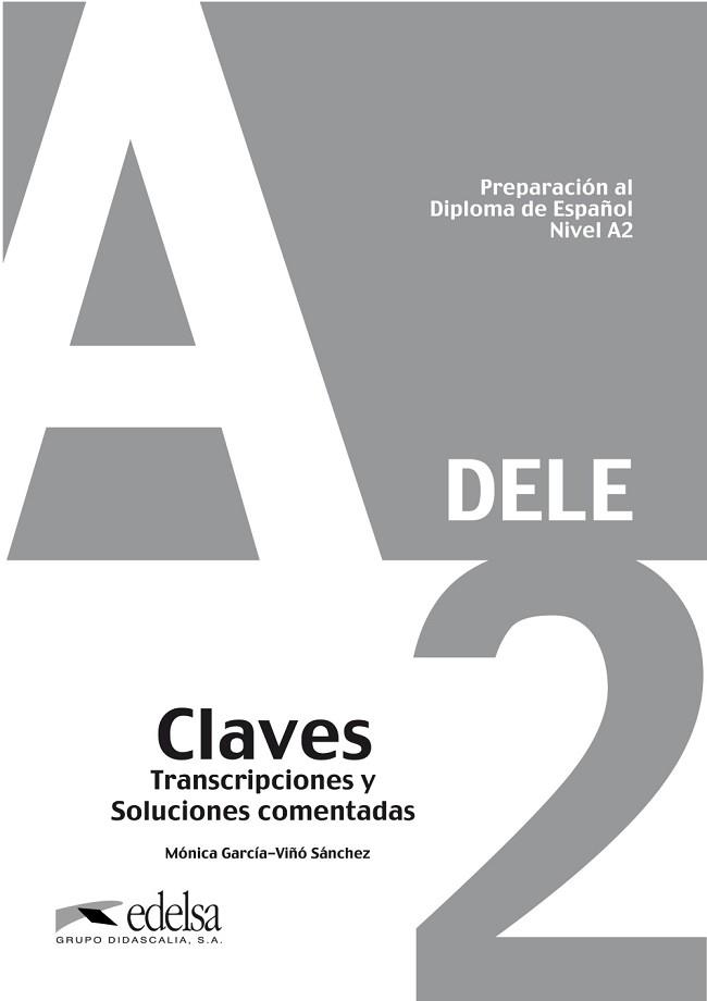 CLAVES DELE A2 | 9788477116356 | GARCIA VIÑO SANCHEZ, MONICA