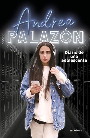 DIARIO DE UNA ADOLESCENTE | 9788418318818 | PALAZON, ANDREA