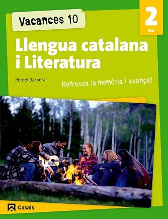 VACANCES 10 LLENGUA CATALANA I LITERATURA 2 ESO | 9788421853221 | BARBERA, REMEI