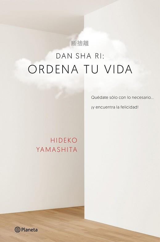 DAN SHA RI ORDENA TU VIDA | 9788408160434 | YAMASHITA, HIDEKO