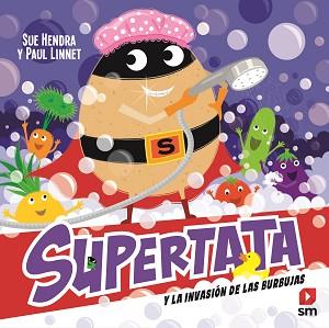 SUPERTATA Y LA INVASION DE LAS BURBUJAS | 9788411821995 | HENDRA, SUE / LINNET, PAUL