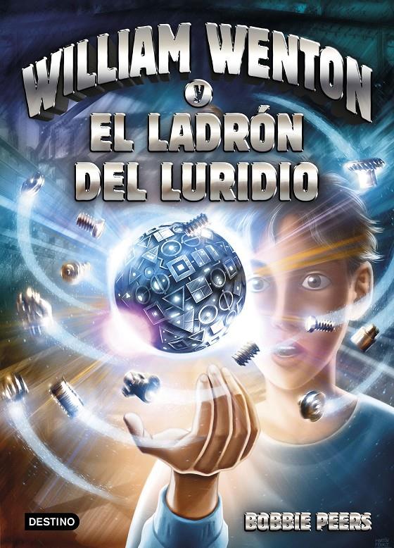 WILLIAM WENTON Y EL LADRON DEL LURIDIO | 9788408171287 | PEERS, BOBBIE 