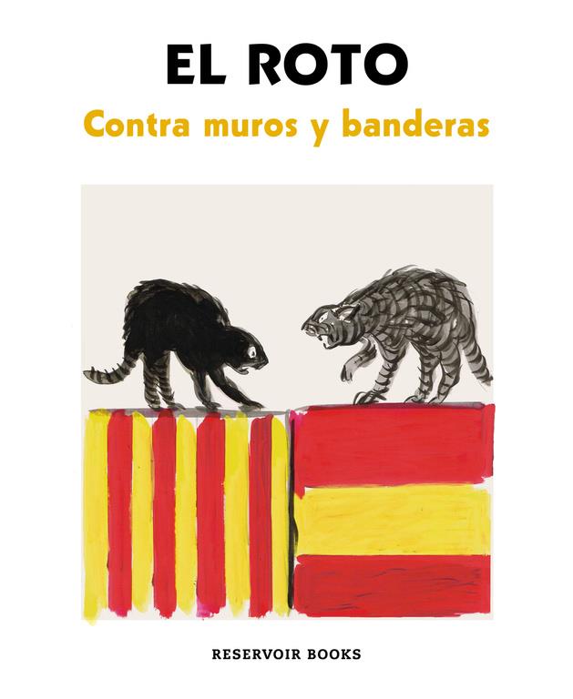 CONTRA MUROS Y BANDERAS | 9788417125820 | EL ROTO