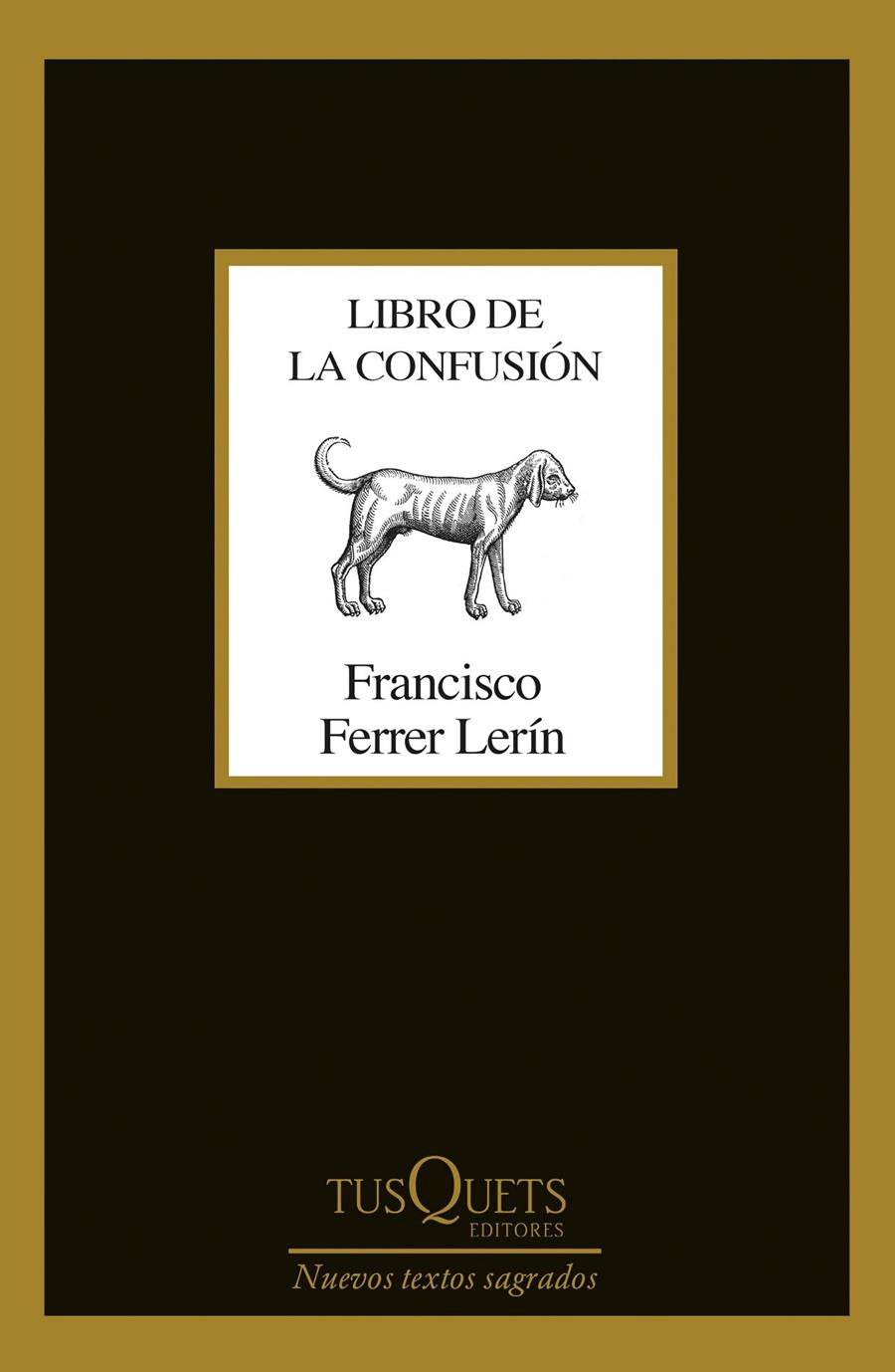 LIBRO DE LA CONFUSION | 9788490667309 | FERRER LERIN, FRANCISCO