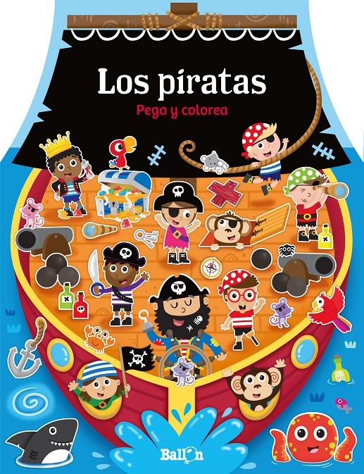 CASITAS  LOS PIRATAS PEGA Y COLOREA | 9789403206769