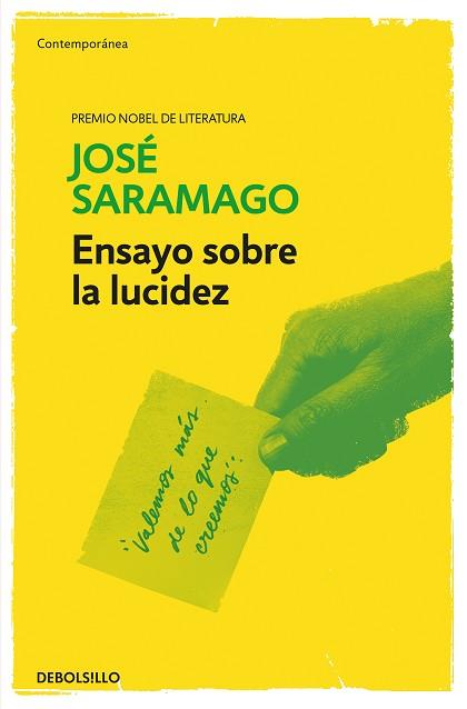 ENSAYO SOBRE LA LUCIDEZ | 9788490628768 | SARAMAGO, JOSE