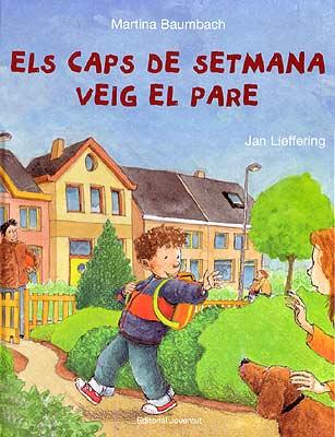 CAPS DE SETMANA VEIG AL PARE, ELS  | 9788426135537 | BAUMBACH - LIEFFERING