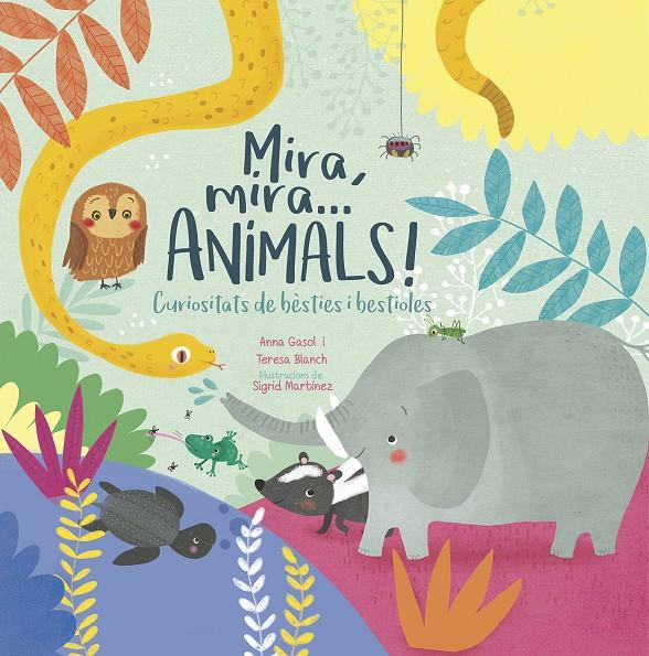 MIRA  MIRA...ANIMALS! | 9788498839388 | GASOL TRULLOLS, ANNA / BLANCH GASOL, TERESA