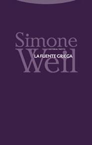 FUENTE GRIEGA, LA  | 9788481647471 | WEIL, SIMONE