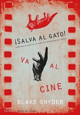 SALVA AL GATO VA AL CINE | 9788490652220 | SNYDER, BLAKE