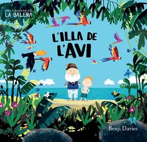 ILLA DE L´AVI, L´ | 9788416394135 | DAVIES, BENJI