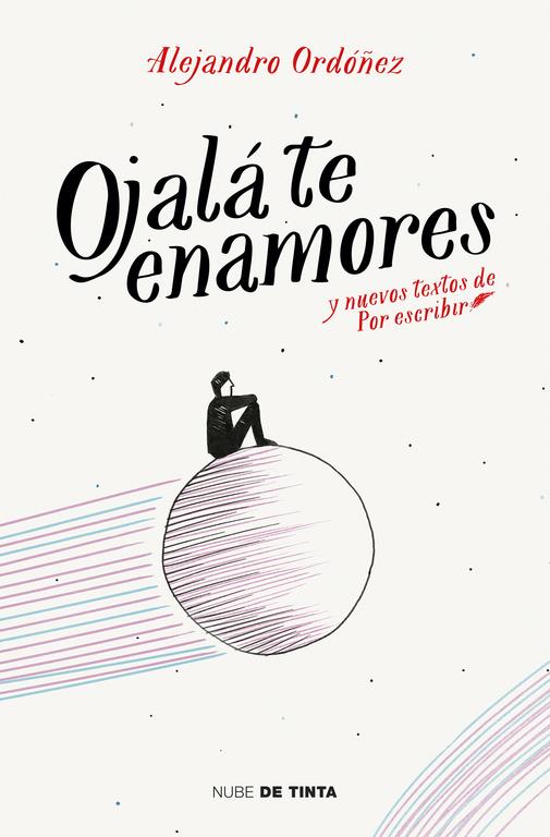 OJALA TE ENAMORES | 9788416588213 | ORDOÑEZ PERALES, ALEJANDRO