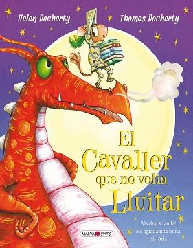 CAVALLER QUE NO VOLIA LLUITAR, EL | 9788416690305 | DOCHERTY, HELEN / DOCHERTY, THOMAS