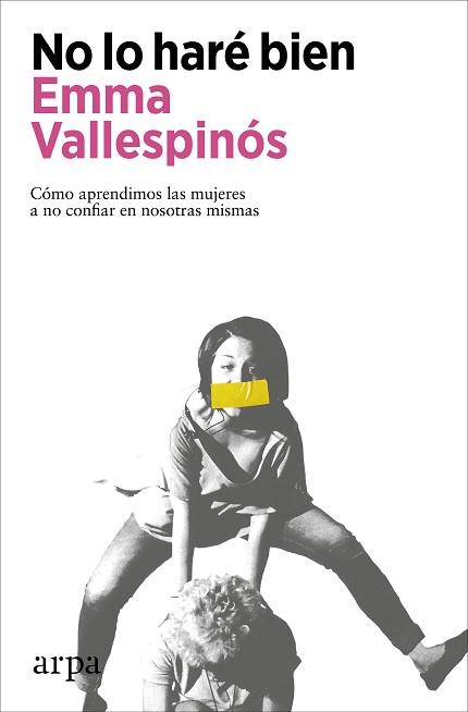 NO LO HARE BIEN | 9788418741906 | VALLESPINOS, EMMA