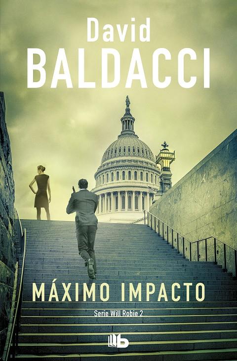 MAXIMO IMPACTO WILL ROBIE 2 | 9788413140940 | BALDACCI, DAVID