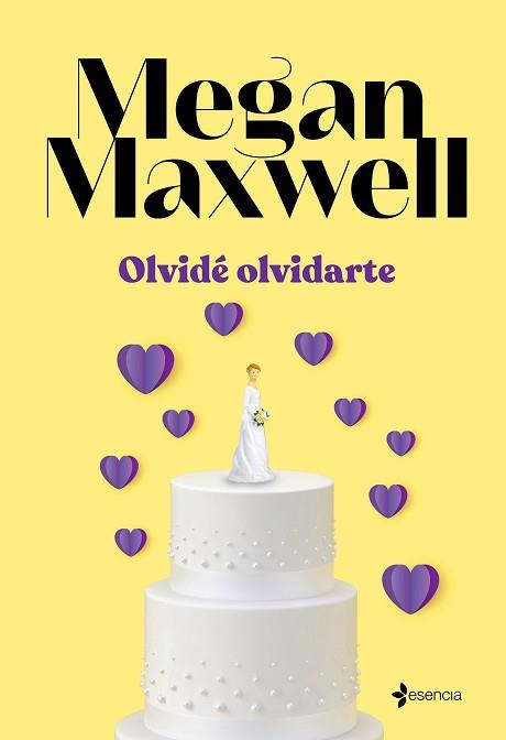 OLVIDE OLVIDARTE | 9788408262060 | MAXWELL, MEGAN