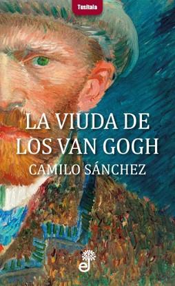 VIUDA DE LOS VAN GOGH, LA  | 9788435012331 | SANCHEZ, CAMILO