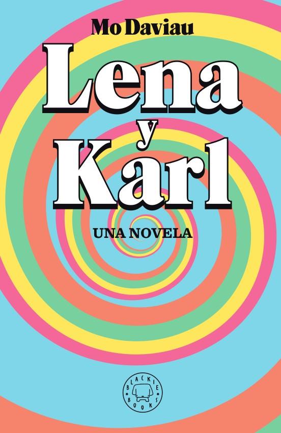 LENA Y KARL | 9788417552336 | DAVIAU, MO