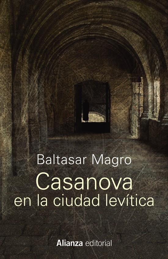 CASANOVA EN LA CIUDAD LEVITICA | 9788491046677 | MAGRO, BALTASAR