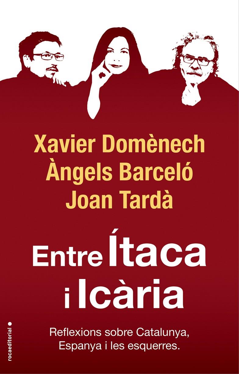 ENTRE ITACA I ICARIA | 9788417541774 | DOMENECH, XAVIER / TARDA, JOAN/BARCELO, ANGELS