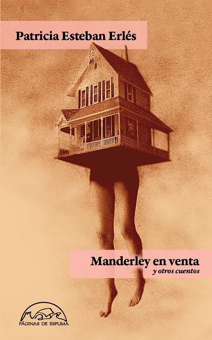 MANDERLEY EN VENTA Y OTROS CUENTOS | 9788483932629 | ESTEBAN ERLES, PATRICIA