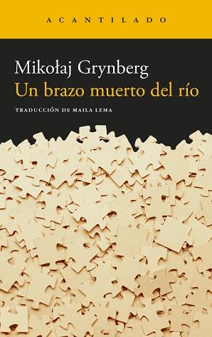 UN BRAZO MUERTO DEL RIO | 9788419958051 | GRYNBERG, MIKOLAJ