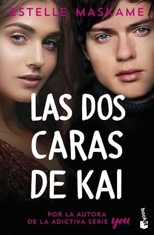 DOS CARAS DE KAI, LAS | 9788408257578 | MASKAME, ESTELLE