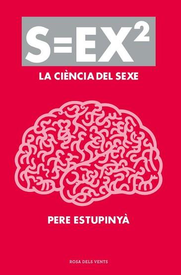 CIENCIA DEL SEXE, LA | 9788401388613 | ESTUPINYA, PERE