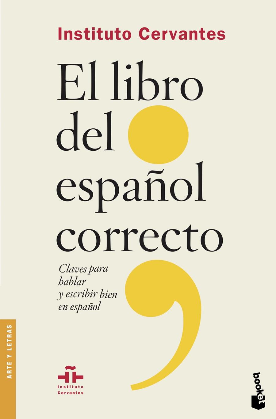 LIBRO DEL ESPAÑOL CORRECTO, EL  | 9788467053654 | INSTITUTO CERVANTES