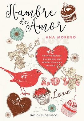 HAMBRE DE AMOR | 9788491110934 | MORENO DIAZ, ANA BEATRIZ