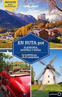 EN RUTA POR ALEMANIA  AUSTRIA Y SUIZA 1 | 9788408148654 | WILLIAMS, NICOL/BENEDICT WALKER/SALLY O BRIEN/ANDREA SCHULTE-PEEVERS/TOM MASTERS/MARC DI DUCA/KERRY 