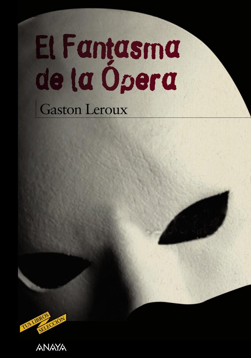 FANTASMA DE LA OPERA, EL  | 9788466795180 | LEROUX, GASTON