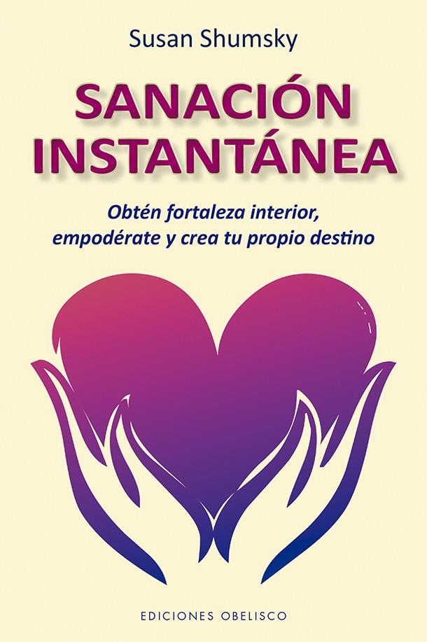 SANACION INSTANTANEA | 9788491114284 | SHUMSKY, SUSAN