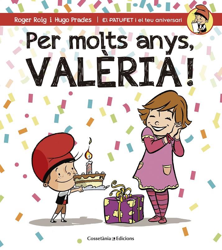 PER MOLTS ANYS, VALERIA | 9788490345085 | ROIG CESAR, ROGER