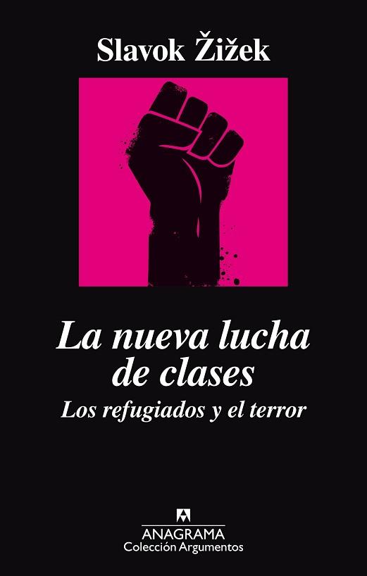 NUEVA LUCHA DE CLASES LOS REFUGIADOS Y EL TERROR, LA  | 9788433964014 | ZIZEK, SLAVOJ 