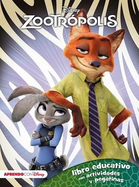 ZOOTROPOLIS  LIBRO EDUCATIVO DISNEY CON ACTIVIDADES Y PEGATINAS | 9788416548279