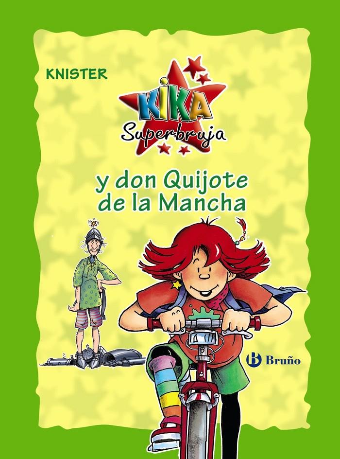 KIKA SUPERBRUJA Y DON QUIJOTE DE LA MANCHA  | 9788469624258 | KNISTER