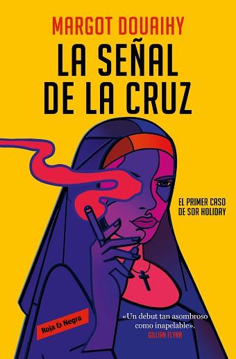 SEÑAL DE LA CRUZ, LA | 9788419437846 | DOUAIHY, MARGOT