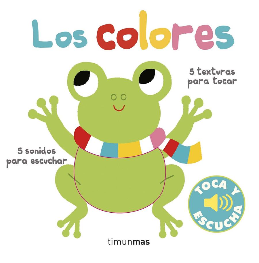 COLORES TOCA Y ESCUCHA, LOS  | 9788408169314 | BILLET, MARION