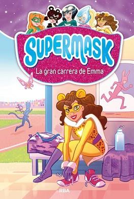 SUPERMASK 4 LA GRAN CARRERA DE EMMA | 9788427213296 | REDACCION RBA LIBROS