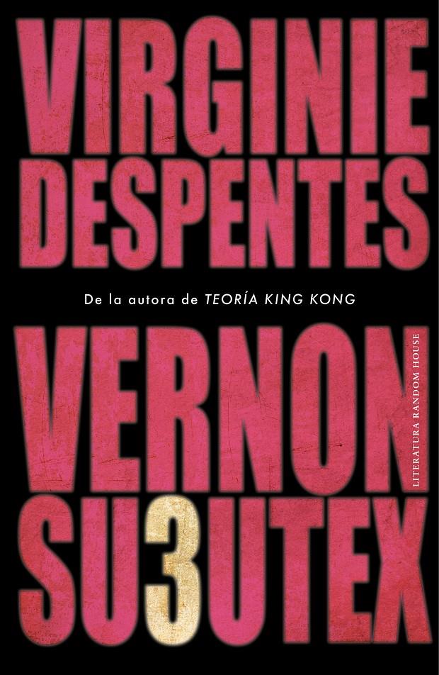 VERNON SUBUTEX 3 | 9788439736189 | DESPENTES, VIRGINIE