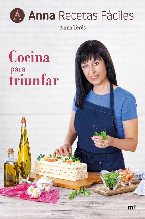 COCINA PARA TRIUNFAR | 9788427045316 | ANNA RECETAS FACILES