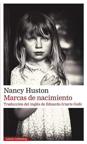 MARCAS DE NACIMIENTO | 9788418807954 | HUSTON, NANCY