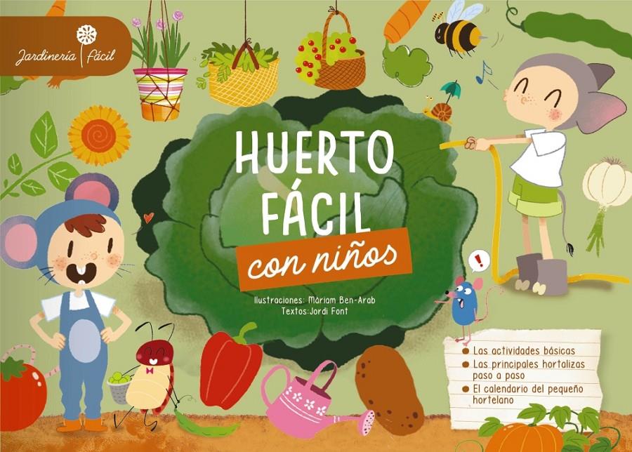 HUERTO FACIL CON NIÑOS | 9788417720087 | LAROUSSE EDITORIAL