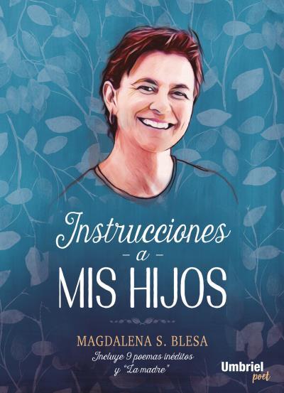 INSTRUCCIONES A MIS HIJOS | 9788416517084 | BLESA, MAGDALENA S.