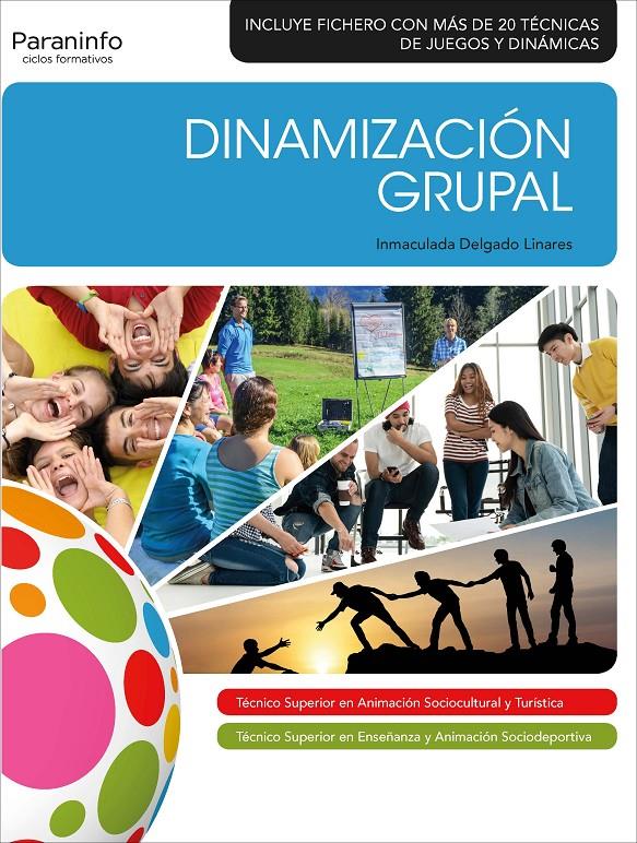 DINAMIZACION GRUPAL | 9788428341400 | DELGADO LINARES, INMACULADA