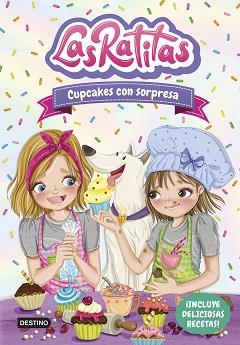 RATITAS 7, LAS  CUPCAKES CON SORPRESA | 9788408253679