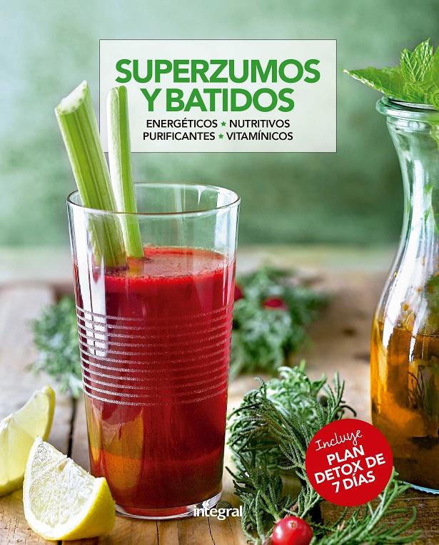 SUPERZUMOS Y BATIDOS | 9788491180906