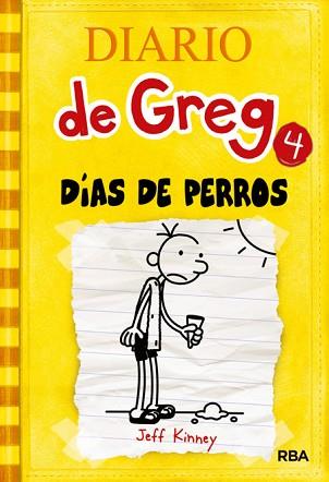 DIARIO DE GREG 4 | 9788427200302 | KINNEY , JEFF