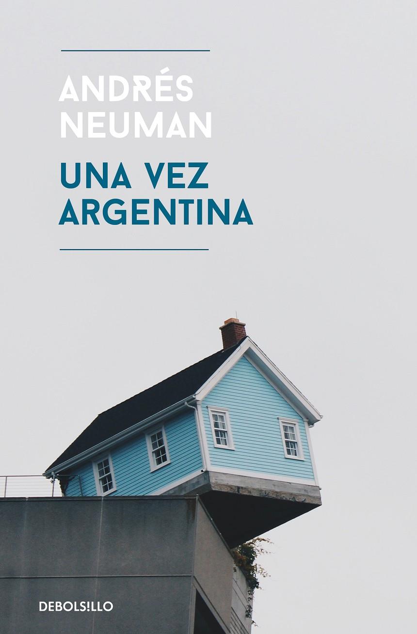 VEZ ARGENTINA, UNA  | 9788466345538 | NEUMAN, ANDRES